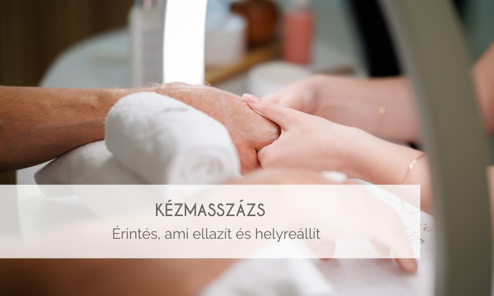 kézmasszázs